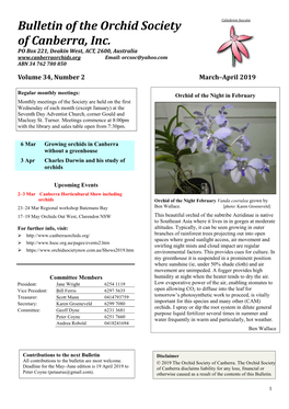 Bulletin of the Orchid Society of Canberra, Inc. PO Box 221, Deakin West, ACT, 2600, Australia Email: Orcsoc@Yahoo.Com ABN 34 762 780 850