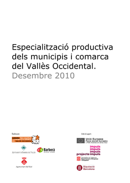 Especialització Productiva Dels Municipis I Comarca Del Vallès Occidental