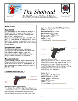 The Shotwad Issue#11/17 the Official Newsletter of the Marysville Rifle Club November, 2017 the Right of the People to Keep and Bear Arms Shall Not Be Infringe