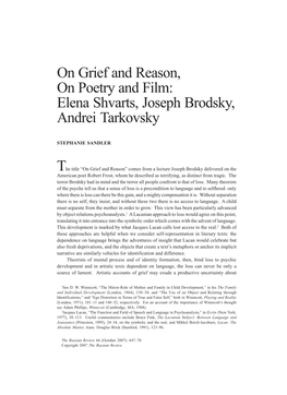 On Grief and Reason, on Poetry and Film: Elena Shvarts, Joseph Brodsky, Andrei Tarkovsky