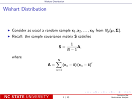 Wishart Distribution Wishart Distribution