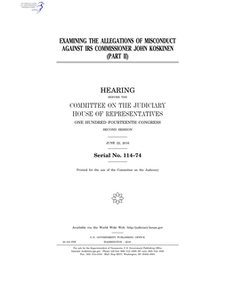 Examining the Allegations of Misconduct Against Irs Commissioner John Koskinen (Part Ii)