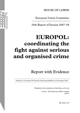 EUROPOL: Coordinating the Fight Against Serious and Organised Crime