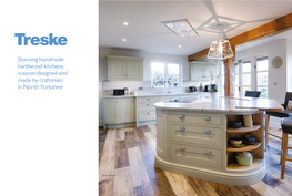 Stunning Handmade Hardwood Kitchens, Custom Designed and Made by Craftsmen in North Yorkshire