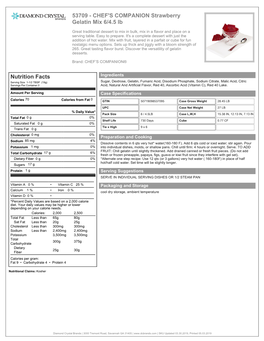 CHEF's COMPANION Strawberry Gelatin Mix 6/4.5 Lb Nutrition Facts