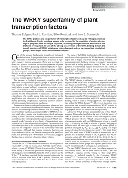 The WRKY Superfamily of Plant Transcription Factors Thomas Eulgem, Paul J