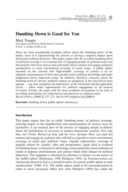 Dumbing Down Is Good for You Mick Temple Journalism and Politics, Staﬀordshire University