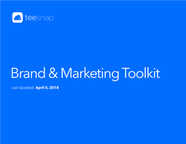 Brand & Marketing Toolkit