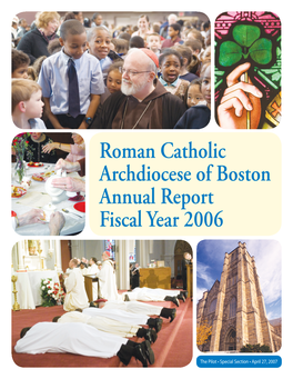 Roman Catholic Archdiocese of Boston Annual Report Fiscal Year 2006