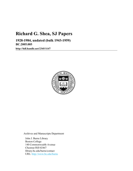 Richard G. Shea, S.J. Papers