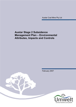 Austar Stage 2 Subsidence Management Plan – Environmental Attributes, Impacts and Controls