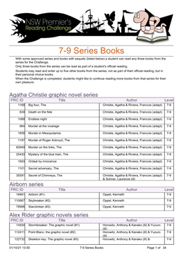 7-9 Series Books with Some Approved Series and Books with Sequels (Listed Below) a Student Can Read Any Three Books from the Series for the Challenge