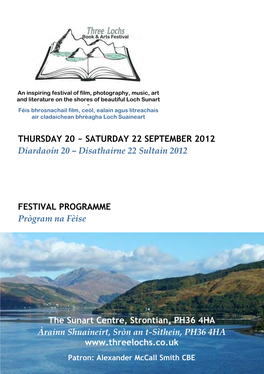 THURSDAY 20 ~ SATURDAY 22 SEPTEMBER 2012 Diardaoin 20 ~ Disathairne 22 Sultain 2012