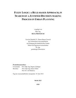 Fuzzy Logic: a Rule-Based Approach, in Search of a Justified Decision-Making Process in Urban Planning