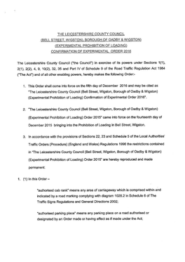The Leicestershire County Council (Bell Street, Wigston), Borough of Oadby & Wigston) (Experimental Prohibition of Loading)