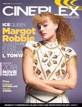 Margot Robbie TALKS FIGURE S K at I N G , P L AY I N G HOCKEY and I , T O N YA