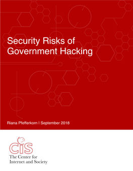 Security Risks of Government Hacking