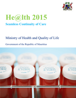 He@Lth 2015 Seamless Continuity of Care