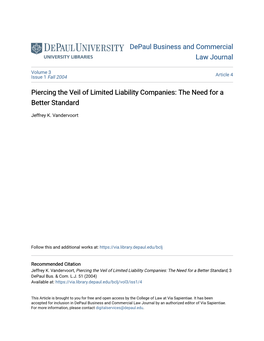 Piercing the Veil of Limited Liability Companies: the Need for a Better Standard