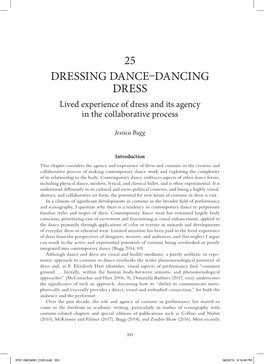 25 DRESSING DANCE–DANCING DRESS Lived Experience of Dress and Its Agency in the Collaborative Process