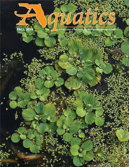 FALL 2019 a Publication of the Florida Aquatic Plant Management Society