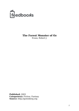 The Forest Monster of Oz Evans, Robert J