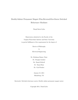 Doubly-Salient Permanent Magnet Flux-Reversal-Free-Stator Switched Reluctance Machines