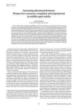 Assessing Absentmindedness: Prospective Memory Complaint and Impairment in Middle-Aged Adults