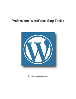 Professional Wordpress Blog Toolkit