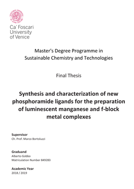 Synthesis and Characterization of New Phosphoramide Ligands for the Preparation of Luminescent Manganese and F-Block