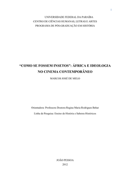 “Como Se Fossem Insetos”: África E Ideologia No Cinema Contemporâneo