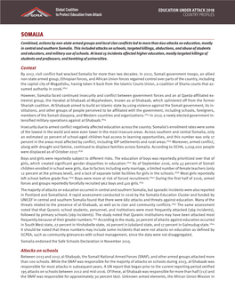 SOMALIA Combined, Actions by Non-State Armed Groups and Local Clan Conflicts Led to More Than 600 Attacks on Education, Mostly in Central and Southern Somalia