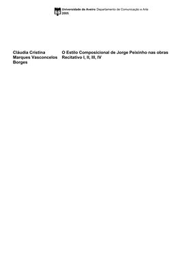 Jorge Peixinho Nas Obras Marques Vasconcelos Recitativo I, II, III, IV Borges