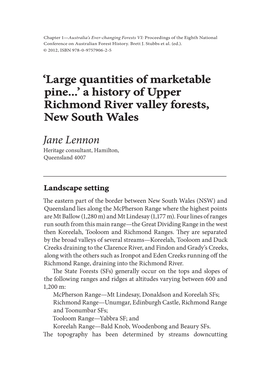 A History of Upper Richmond River Valley Forests, New South Wales Jane Lennon Heritage Consultant, Hamilton, Queensland 4007