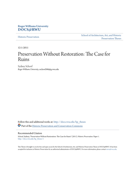 Preservation Without Restoration: the Case for Ruins