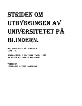 Striden Om Utbyggingen Av Universitetet På Blindern