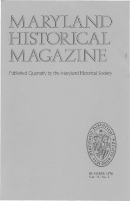 Maryland Historical Magazine, 1976, Volume 71, Issue No. 2