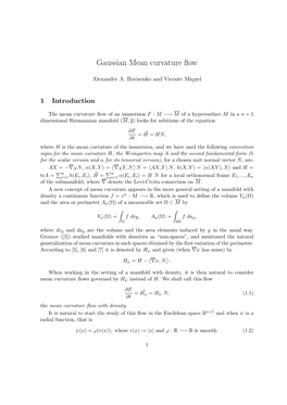 Gaussian Mean Curvature Flow