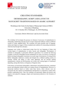 Creating Standards: Orthography, Script and Layout in Manuscript Traditions Based on Arabic Alphabet