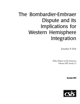 The Bombardier-Embraer Dispute and Its Implications for Western Hemisphere Integration