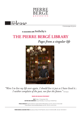 THE PIERRE BERGÉ LIBRARY Pages from a Singular Life