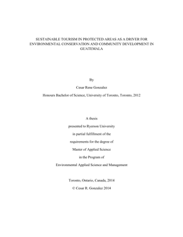 Sustainable Tourism in Protected Areas As a Driver for Environmental Conservation and Community Development in Guatemala