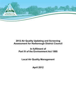 2012 Air Quality Updating and Screening Assessment for Harborough District Council