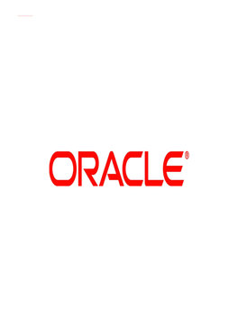 Oracle SQL Developer 2.1: an Overview and New Features the Following Is Intended to Outline Our General Product Direction