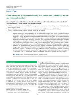 Parental Diagnosis of Satsuma Mandarin (Citrus Unshiu Marc.) Revealed by Nuclear and Cytoplasmic Markers