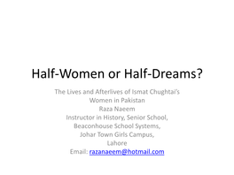 Half-Women Or Half-Dreams?
