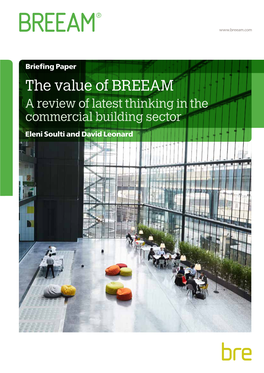 The Value of BREEAM a Review of Latest Thinking in the Commercial Building Sector