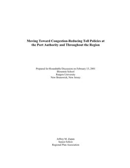 Moving Toward Congestion-Reducing Toll Policies at the Port Authority and Throughout the Region