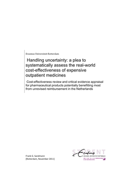 A Plea to Systematically Assess the Real-World Cost-Effectiveness Of