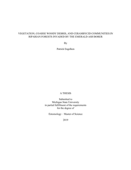 Vegetation, Coarse Woody Debris, and Cerambycid Communities in Riparian Forests Invaded by the Emerald Ash Borer
